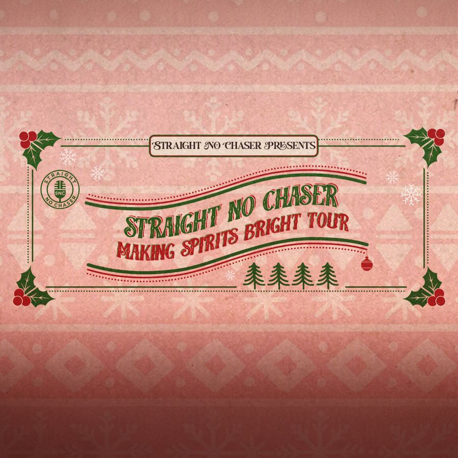Straight No Chaser Hero Image