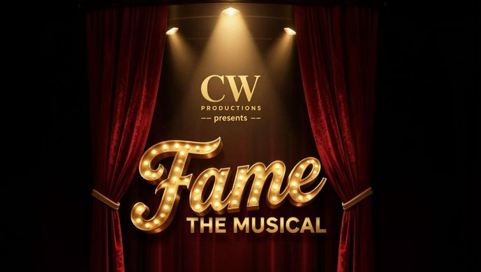 CW Productions Presents Fame The Musical