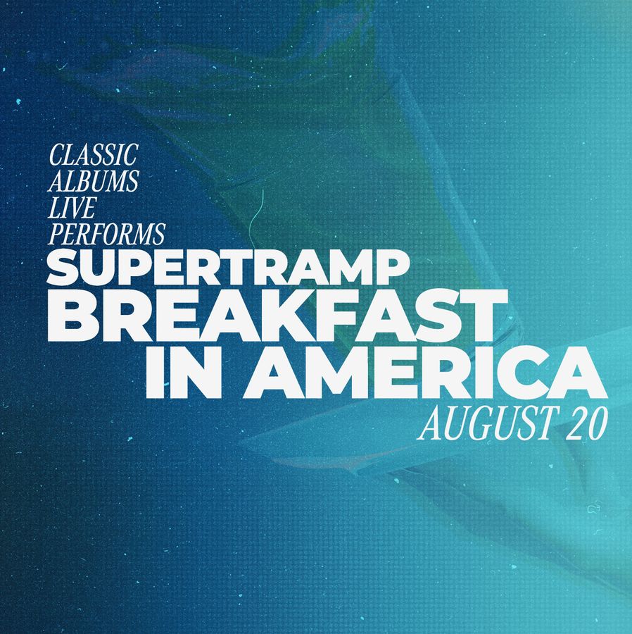 Classic Albums Live Performs Supertramp Breakfast in America